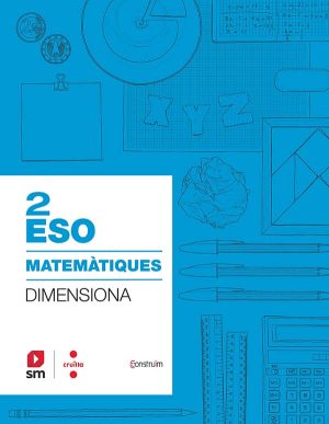 Portada del producto:  SD Alumne. Quadern Matemàtiques. 2 ESO. Dimensiona. Construïm