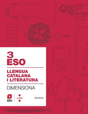 Portada del producto:  SD Alumne. Quadern Llengua catalana i literatura. 3 ESO. Dimensiona. Construïm